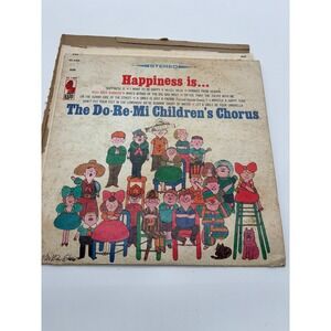 The Do‎ Re Mi Childrens Chorus Happiness Is Vintage Kapp Records Vinyl LP